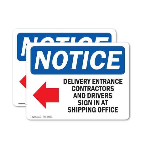 Signmission Delivery Entrance Contractors Sign, Vinyl Decal, 14in W x 10in L, 2PK OS-2PACK-NS-D-1014-L-10966